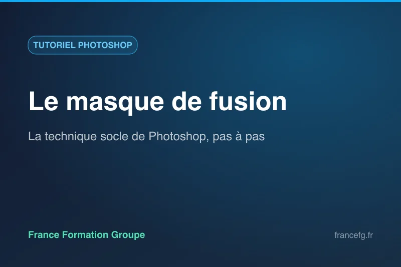Masque de fusion Photoshop