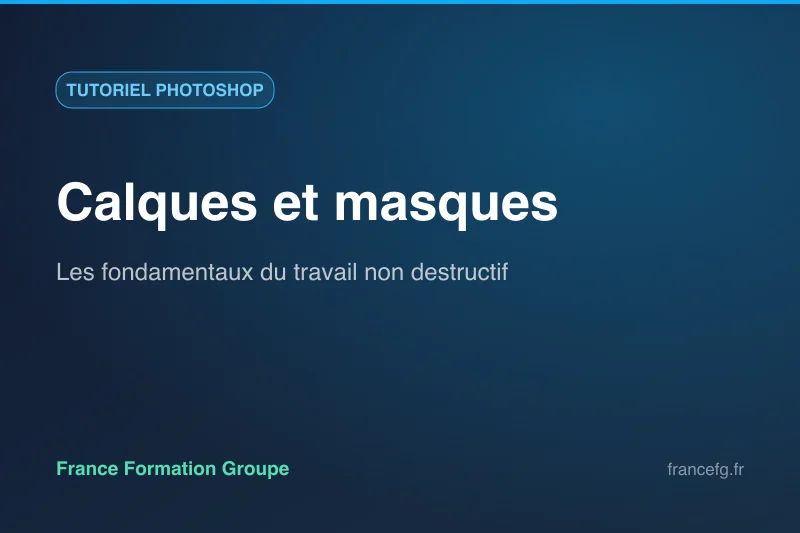 Calques et masques Photoshop